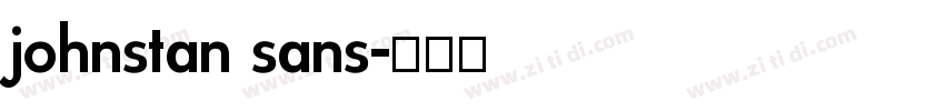 johnstan sans字体转换